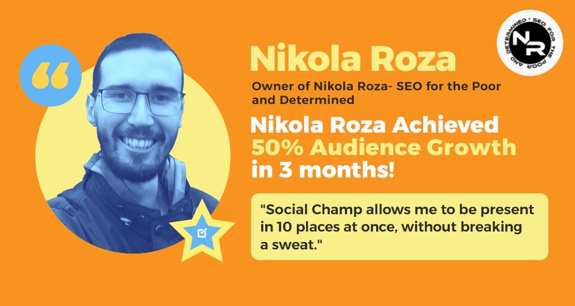 How Nikola Roza Boosted Social Traffic by 50% in 3 Months